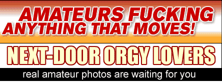 Amateurs fucking anything that moves!